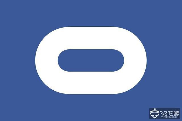 Facebook重组Oculus，以专注于AR/VR领域长期发展