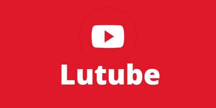 Lutube最新版2021丨Lutube发布页丨支持安卓iOS